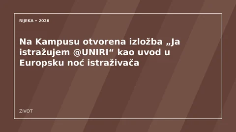 Originalna urednička ilustracija za članak: Na Kampusu otvorena izložba „Ja istražujem @UNIRI“ kao uvod u Europsku noć istraživača