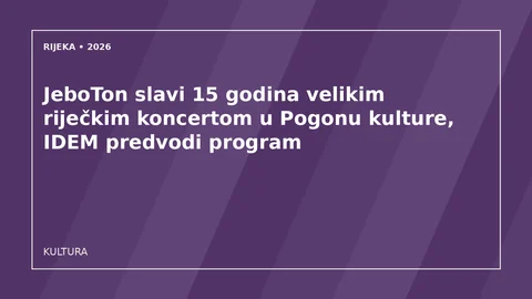 Originalna urednička ilustracija za članak: JeboTon slavi 15 godina velikim riječkim koncertom u Pogonu kulture, IDEM predvodi program
