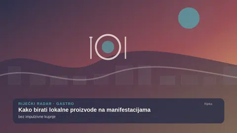 Kako birati lokalne proizvode na manifestacijama bez impulzivne kupnje