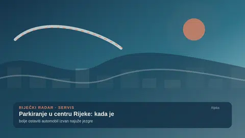 Parkiranje u centru Rijeke: kada je bolje ostaviti automobil izvan najuže jezgre