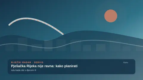 Pješačka Rijeka nije ravna: kako planirati rutu kada ste s djecom ili starijim osobama