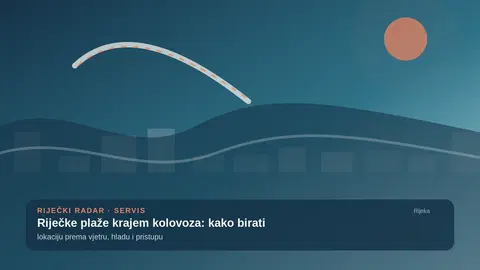 Riječke plaže krajem kolovoza: kako birati lokaciju prema vjetru, hladu i pristupu