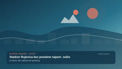 Stadion Rujevica bez posebne najave: zašto je običan dan najbolji test gradskog prostora