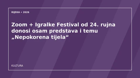 Originalna urednička ilustracija za članak: Zoom + Igralke Festival od 24. rujna donosi osam predstava i temu „Nepokorena tijela“