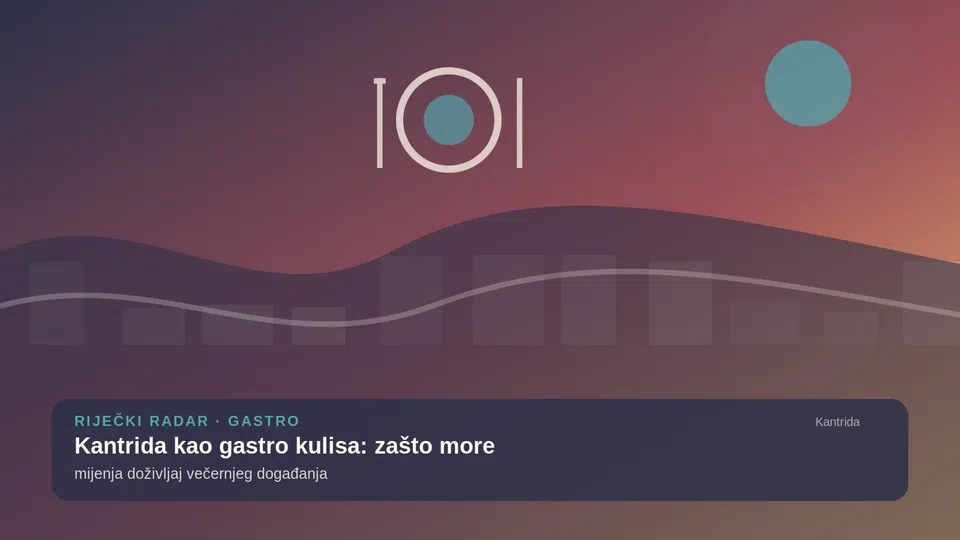 Kantrida kao gastro kulisa: zašto more mijenja doživljaj večernjeg događanja