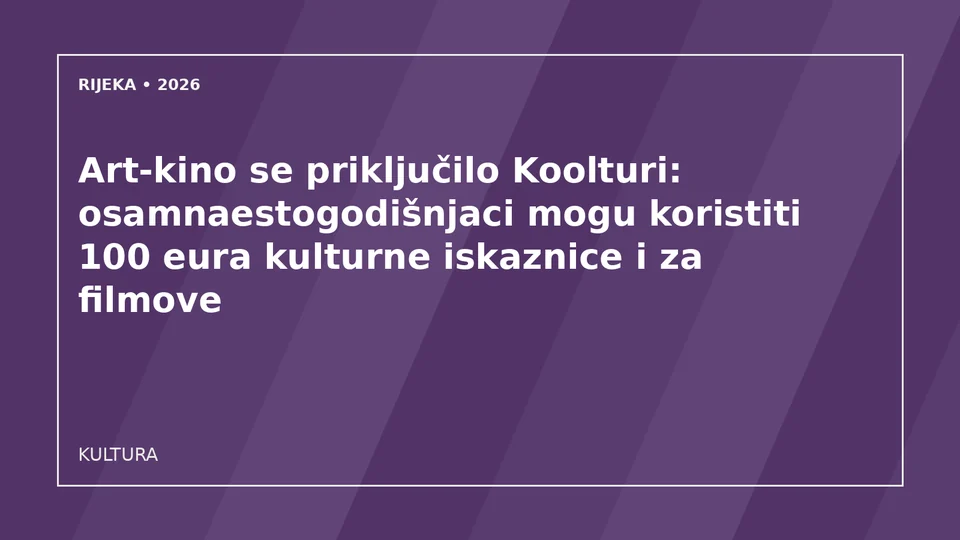Originalna urednička ilustracija za članak: Art-kino se priključilo Koolturi: osamnaestogodišnjaci mogu koristiti 100 eura kulturne iskaznice i za filmove